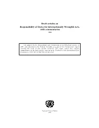 Draft Articles on Responsibility of States for Internationally Wrongful Acts, with Commentaries 2001