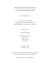 Structural Optimization and Design of a Strut-Braced Wing Aircraft