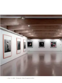 Aspect of the Exhibition “The Interpretation of Dreams. Photographs by Jorge Molder”. 070