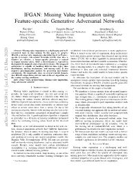 Missing Value Imputation Using Feature-Specific Generative