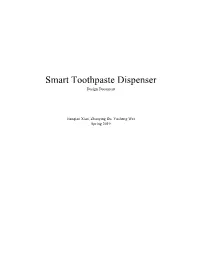 Smart Toothpaste Dispenser Design Document