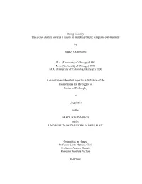 Strong Linearity: Three Case Studies Towards a Theory of Morphosyntactic Templatic Constructions