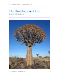 Biodiversity Module 3 • the Distribution of Life