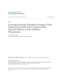 Ostertagia Ostertagi: Population Dynamics Under Pasture and Confinement Conditions with Particular Reference to the Inhibition Phenomenon