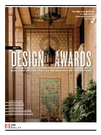 Design Awards 2017 Is Published by Hawaii Business Magazine, in Partnership with AIA Honolulu, October 2017