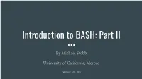 Introduction to BASH: Part II
