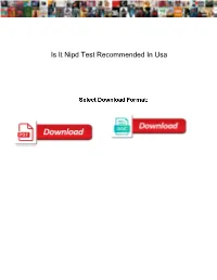 Is It Nipd Test Recommended in Usa