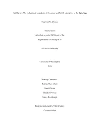 Not Like Us?: the Professional Boundaries of American and British Journalism in the Digital Age