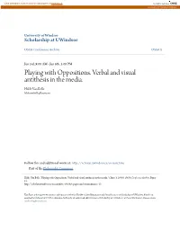 Playing with Oppositions. Verbal and Visual Antithesis in the Media. Hilde Van Belle Hilde.Vanbelle@Lessius.Eu