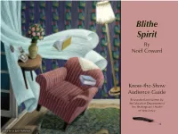 BLITHE SPIRIT: Know-The-Show Guide