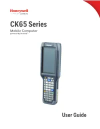 CK65 Series Mobile Computer User Guide, Powered By