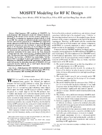 MOSFET Modeling for RF IC Design Yuhua Cheng, Senior Member, IEEE, M