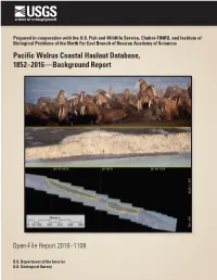 Pacific Walrus Coastal Haulout Database, 1852–2016—Background Report