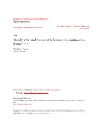 Steady State and Transient Behavior of a Continuous Fermentor Thor Almep R Hanson Iowa State University