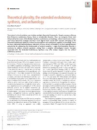 Theoretical Plurality, the Extended Evolutionary Synthesis, and Archaeology PERSPECTIVE Anna Marie Prentissa,1