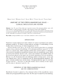 Anatomy of the Pterygomandibular Space — Clinical Implication and Review