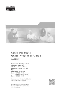 Cisco Products Quick Reference Guide April 2003