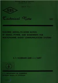 Required Signal-To-Noise Ratios, RF Signal Power, and Bandwith For