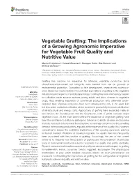 The Implications of a Growing Agronomic Imperative for Vegetable Fruit Quality and Nutritive Value