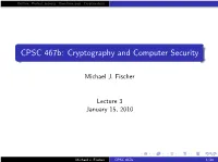 CPSC 467B: Cryptography and Computer Security