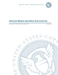 Orphan Works and Mass Digitization Report
