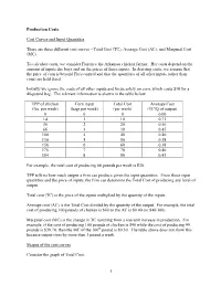 Production Costs Cost Curves and Input Quantities There Are