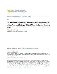 The Inclusion of Organ Within the Concert Band Instrumentation with an Annotated Listing of Original Works for Concert Band and Organ
