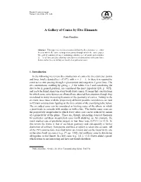 A Gallery of Conics by Five Elements