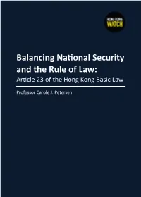 Balancing National Security and the Rule of Law: Article 23 of the Hong Kong Basic Law