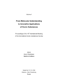 From Molecular Understanding to Innovative Applications of Humic Substances