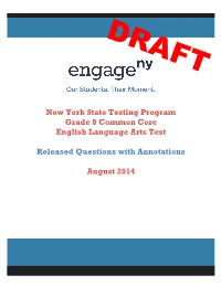 Grade 8 ELA Annotated 2014 State Test Questions