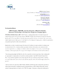 MDS Nordion, TRIUMF, and the University of British Columbia Announce Partnership to Develop New Diagnostic Imaging Agents