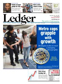 Metro Cops Grapple with Growth Strategies Evolve to Meet a Changing Demographic