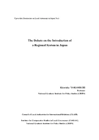 The Debate on the Introduction of a Regional System in Japan