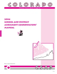 2004 CSAP School and District Assessment Coordinators' Manual