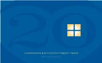 Compassion + Action for Twenty Years