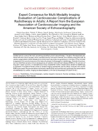 Expert Consensus for Multi-Modality Imaging Evaluation Of