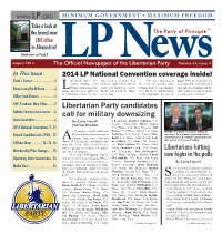 Libertarian Party Candidates Call for Military Downsizing