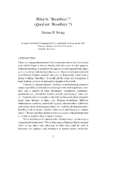 Quid Est 'Bioethics'?