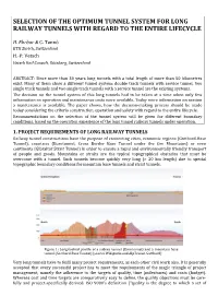 Selection of the Optimum Tunnel System for Long Railway Tunnels with Regard to the Entire Lifecycle