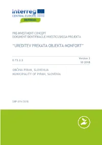 “Ureditev Prekata Objekta Monfort”