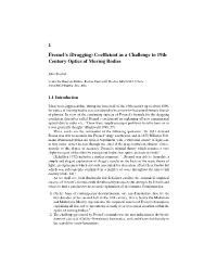 1 Fresnel's (Dragging) Coefficient As a Challenge to 19Th Century Optics