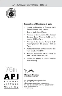 76Th Annual Report; Minutes of the 75Th AGM /SGM and Audited Statement of Accounts Have Been Circulated Along With