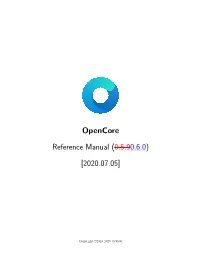 Opencore Reference Manual (0.5.9::::::::: 0.6.0) [2020.07.05]