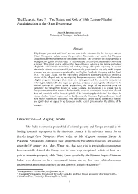 The Despotic State ?—The Nature and Role of 18Th Century Mughal Administration in the Great Divergence