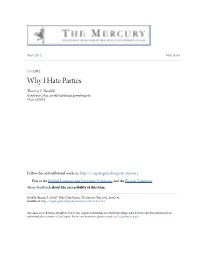 Why I Hate Parties Thomas Z