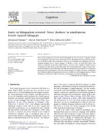 Limits on Bilingualism Revisited: Stress 'Deafness' in Simultaneous French