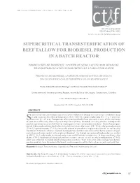 Supercritical Transesterification of Beef Tallow for Biodiesel Production in a Batch Reactor