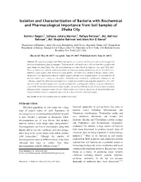 Isolation and Characterization of Bacteria with Biochemical and Pharmacological Importance from Soil Samples of Dhaka City