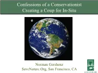 Confessions of a Conservationist Creating a Coup for In-Situ